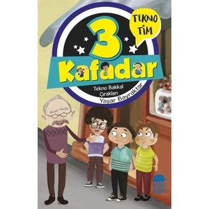 3 Kafadar Tekno Tim  Tekno Bakkal Çırakları - Yaşar Bayraktar