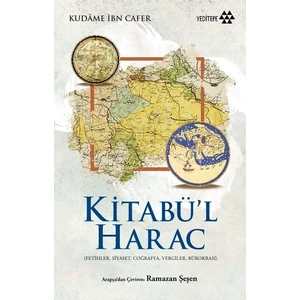 Kitabül Harac - Kudame İbn Cafer