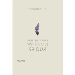 Dervişin Yolu 3 - Senai Demirci