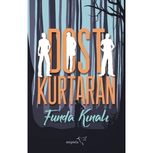 Dost Kurtaran - Funda Kınalı