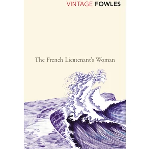 The French Lieutenant's Woman  - John Fowles