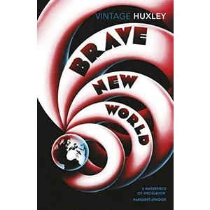 Brave New World  - Aldous Huxley