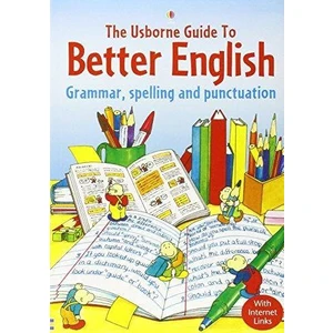 Guide To Better English: Grammar, Spelling And Punctuation  - R. Gee