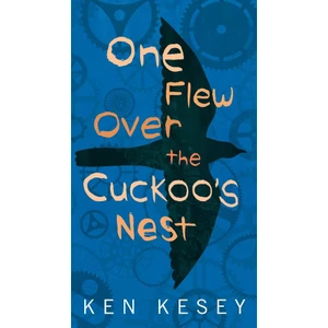 One Flew Over The Cuckoo's Nest  - Ken Kesey