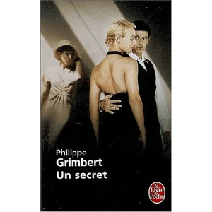 Un Secret - Phillippe Grimbert