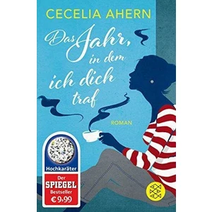 Das Jahr, In Dem Ich Dich Traf - Cecelia Ahern