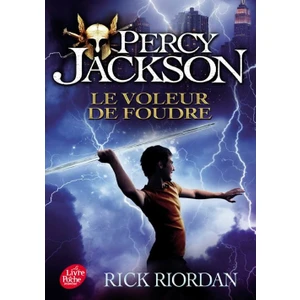 Le Voleur De Foudre (Percy Jackson 1) - Rick Riordan