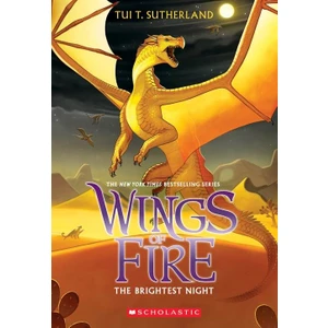 Wings Of Fire 5: The Brighest Night  - Tui Sutherland