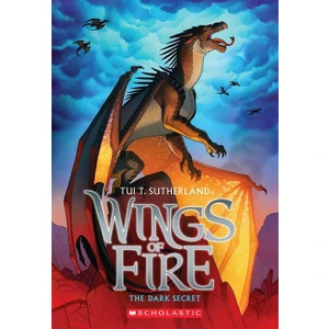 Wings Of Fire 4: The Dark Secret  - Tui Sutherland