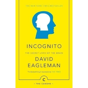 Incognito  - David Eagleman