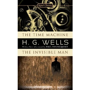 Time Machine - The Invisible Man  - H. G. Wells