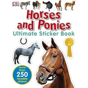 Horses And Ponies Ultimate Sticker Book  - DK-