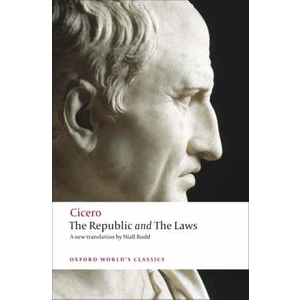 The Republic And The Laws - Cicero