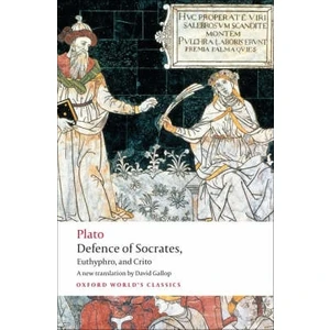 Defence Of Socrates, Euthyphro, Crito  - Plato
