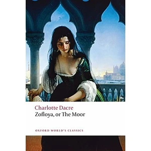 Zofloya, Or The Moor - Charlotte Dacre