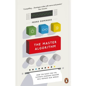 The Master Algorithm - Pedro Domingos