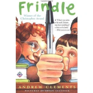 Frindle  - Andrew Clements