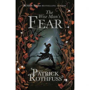 The Wise Man's Fear (Kingkiller Chronicle 2)  - Patrick Rothfuss