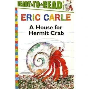 A House For Hermit Crab (Ready To Read)  - Eric Carle