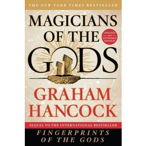 Magicians Of The Gods  - Graham Hancock