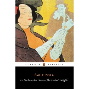Au Bonheur Des Dames  - Émile Zola