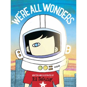 We're All Wonders  - R J Palacio
