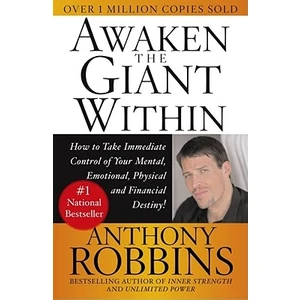 Awaken The Giant Within  - Anthony Robbins