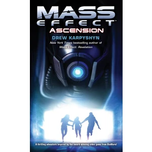 Mass Effect 2: Ascension  - Drew Karpyshyn