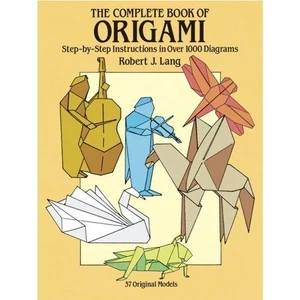 The Complete Book Of Origami - Robin Macey