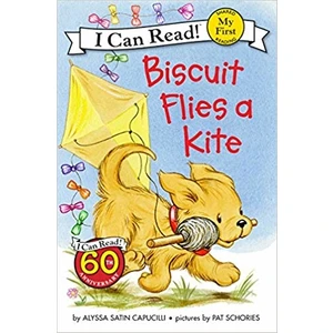 Biscuit Flies A Kite (My First I Can Read)  - Alyssa Satin Capucilli