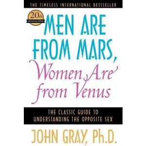 Men Are From Mars, Women Are From Venus  - John Gray