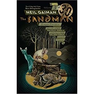 The Sandman 3: Dream Country (Anniversary Ed.)  - Neil Gaiman