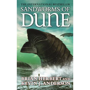 Sandworms Of Dune  - Brian Herbert & Kevin J. Anderson