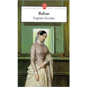 Eugenie Grandet (Français)  - Honore De Balzac