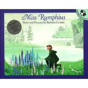 Miss Rumphius - Barbara Cooney