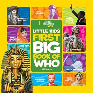 National Geographic Little Kids First Big Book Of Who  - Jill Esbaum
