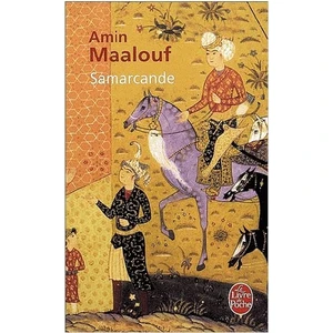 Samarcande  - Amin Maalouf