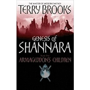Armageddon's Children (Genesis Of Shannara 1)  - Terry Brooks