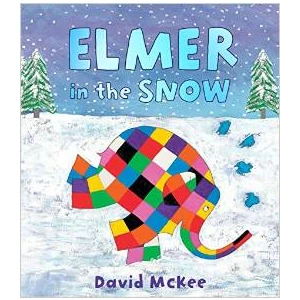 Elmer In The Snow  - David McKee