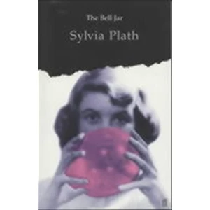 Bell Jar  - Sylvia Plath