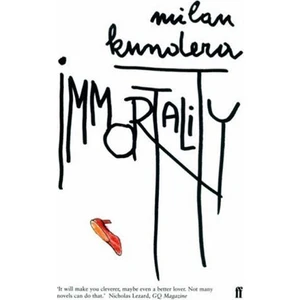 Immortality - Milan Kundera