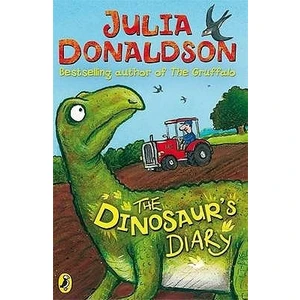 The Dinosaur's Diary  - Julia Donaldson