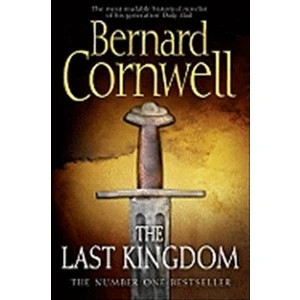 The Last Kingdom (The Last Kingdom 1)  - Bernard Cornwell