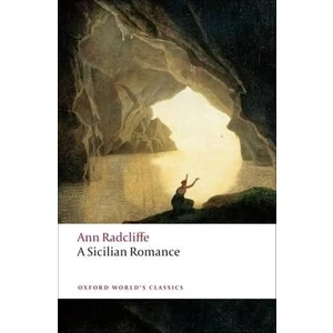 A Sicilian Romance  - Ann Radcliffe