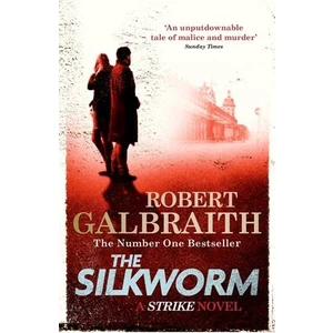 The Silkworm (Cormoran Strike 2)  - Robert Galbraith