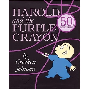 Harold And The Purple Crayon  - Crockett Johnson