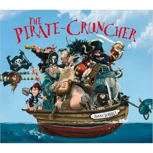 The Pirate Cruncher  - Jonny Duddle