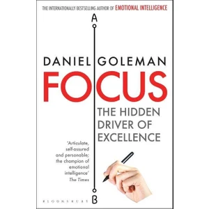 Focus  - Daniel Goleman