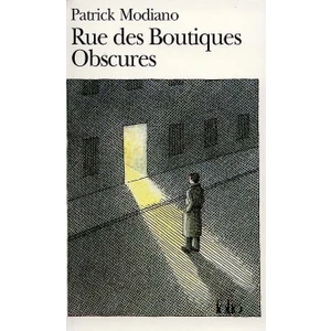 Rue Des Boutiq Obscures - Patrick Modiano