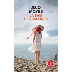 La Baie Des Baleines - Jojo Moyes